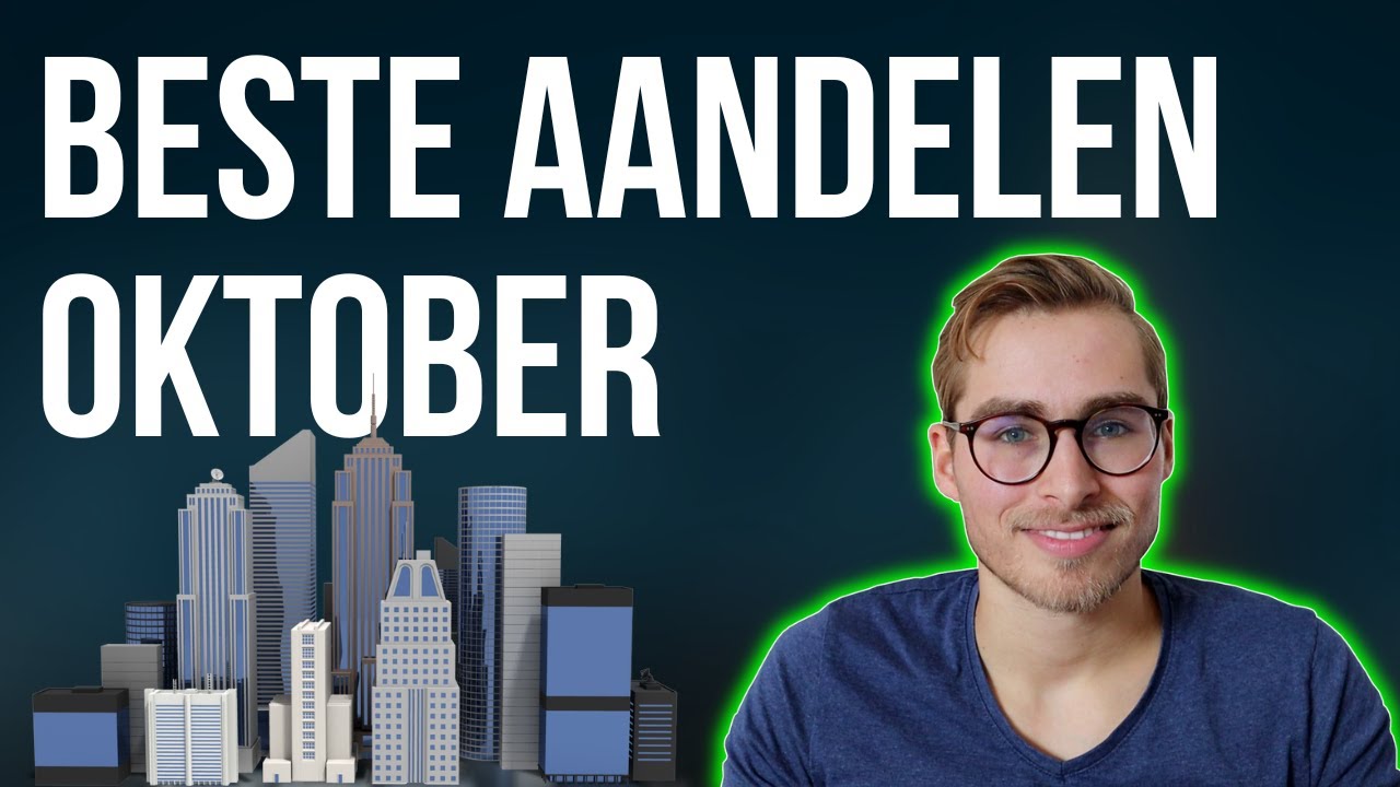 Beste Aandelen Oktober 2022 Welke GROEI Aandelen moet je nu kopen? YouTube Beste Aandelen Oktober 2022 Welke GROEI Aandelen moet je nu kopen? YouTube