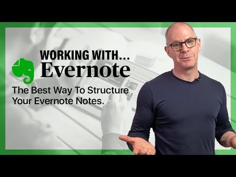 The Best Way To Structure Your Evernote Notes