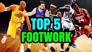 Top 5 Players With the Greatest Footwork