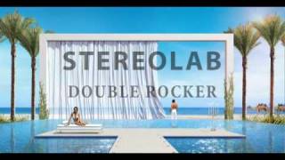 Stereolab - Double Rocker