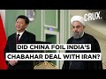 Iran Drops India From Chabahar Railway Project Before Striking A $400 Billion Deal With China