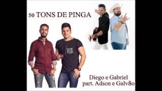 50 TONS DE PINGA - Diego e Gabriel part. Adson e Galvão (Áudio)
