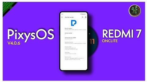 PixysOS V4.0.6 Android 11 Official For Redmi 7 Best Gaming Rom | Review + Installation