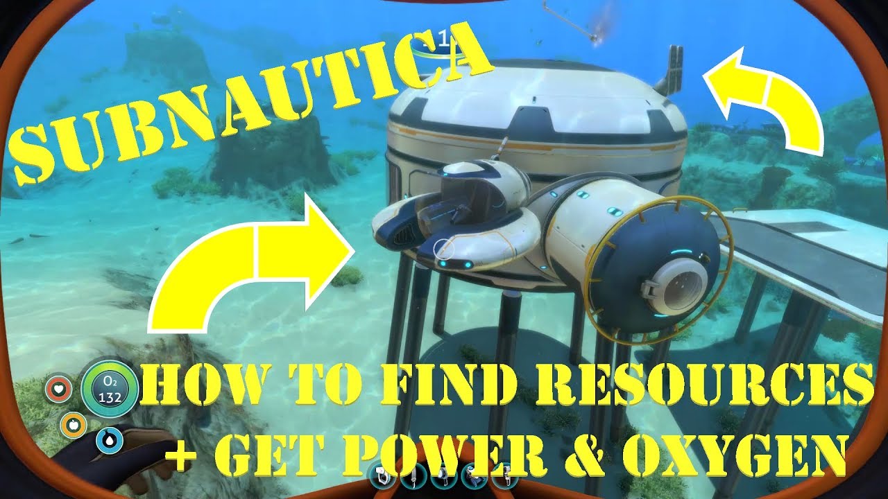 How to find RESOURCES How to get power to your base SUBNAUTICA