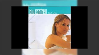 Blu Cantrell - So Blu Mix
