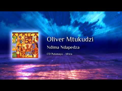 Oliver Mtukudzi - Ndima Ndapedza