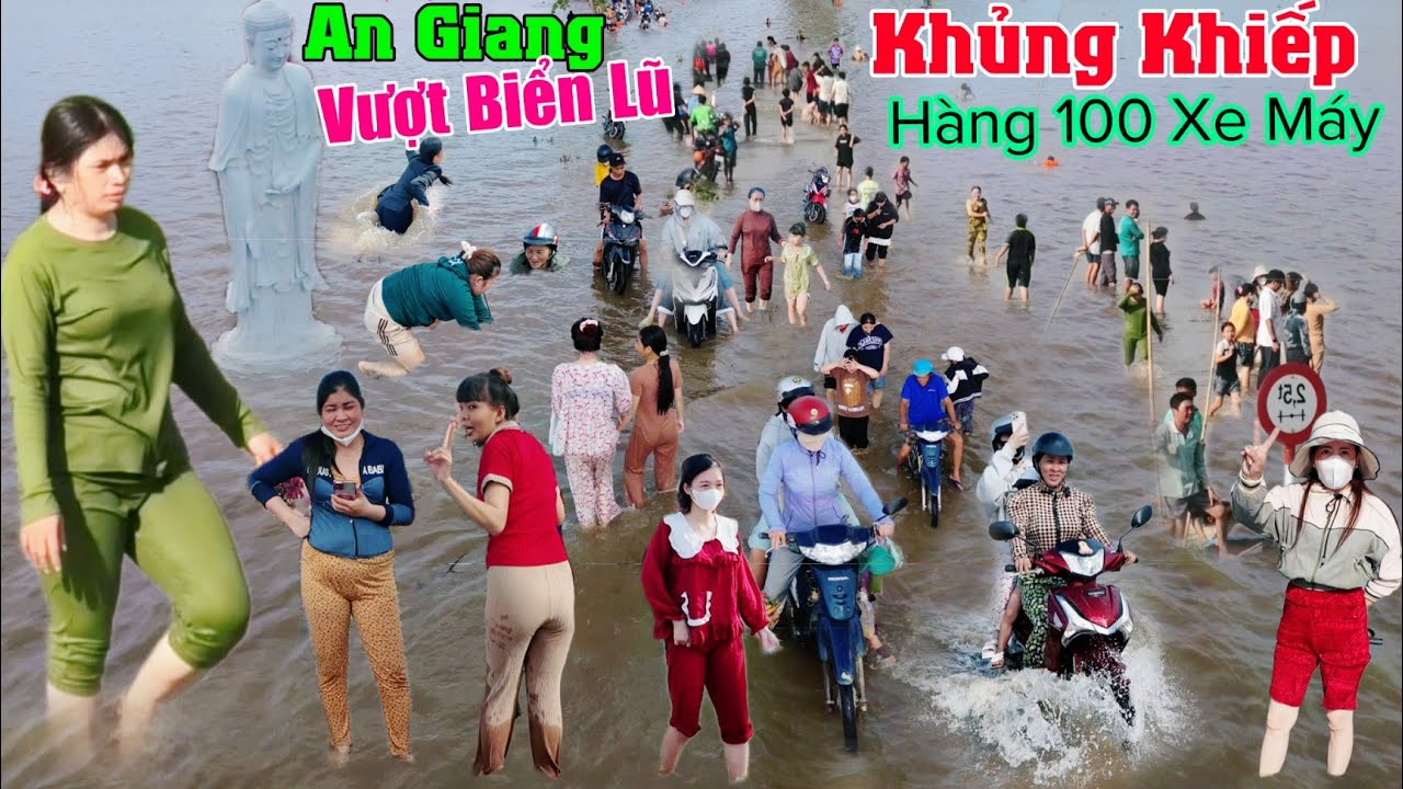 Quá Khủng Khiếp An Giang hàng 100 xe máy vượt biển lũ lụt ầm ầm mà ai cũng reo hò