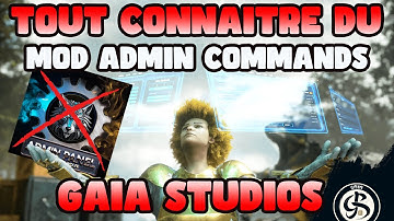 Guide to Admin Commands Gaia Studios Mod: ARK ASCENDED Mod Test