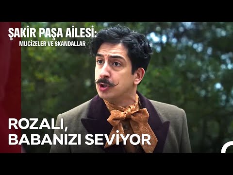 Rozali Sandığınız Gibi Biri Değil Şakir Paşa Ailesi Mucizeler Ve Skandallar