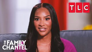 Chantel Is Dating Again! | The Family Chantel | TLC