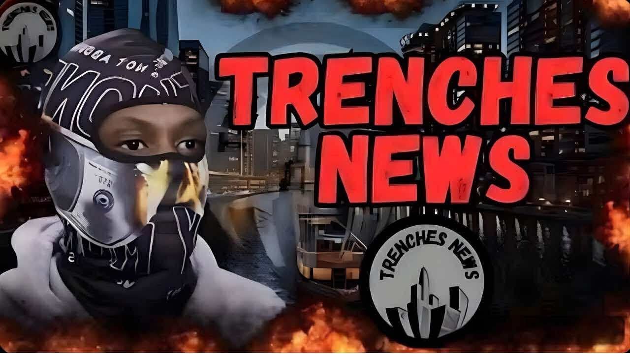 Trenches News We Back All Topics 😱