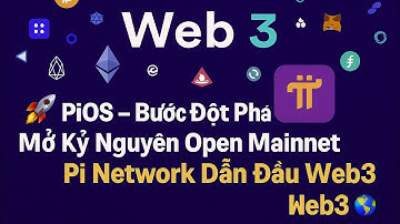 🚀 PiOS – Bước Đột Phá Mở Kỷ Nguyên Open Mainnet | Pi Network Dẫn Đầu Web3 🌐#pinetwork #tintuc #web3