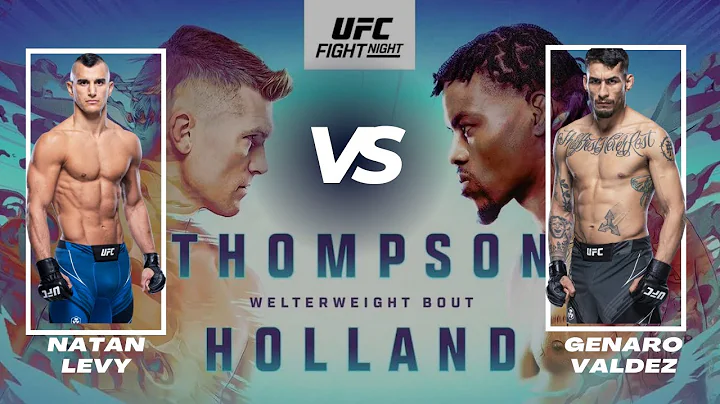 UFC Fight Night - Thompson vs. Holland | Natan Levy vs. Genaro Valdez