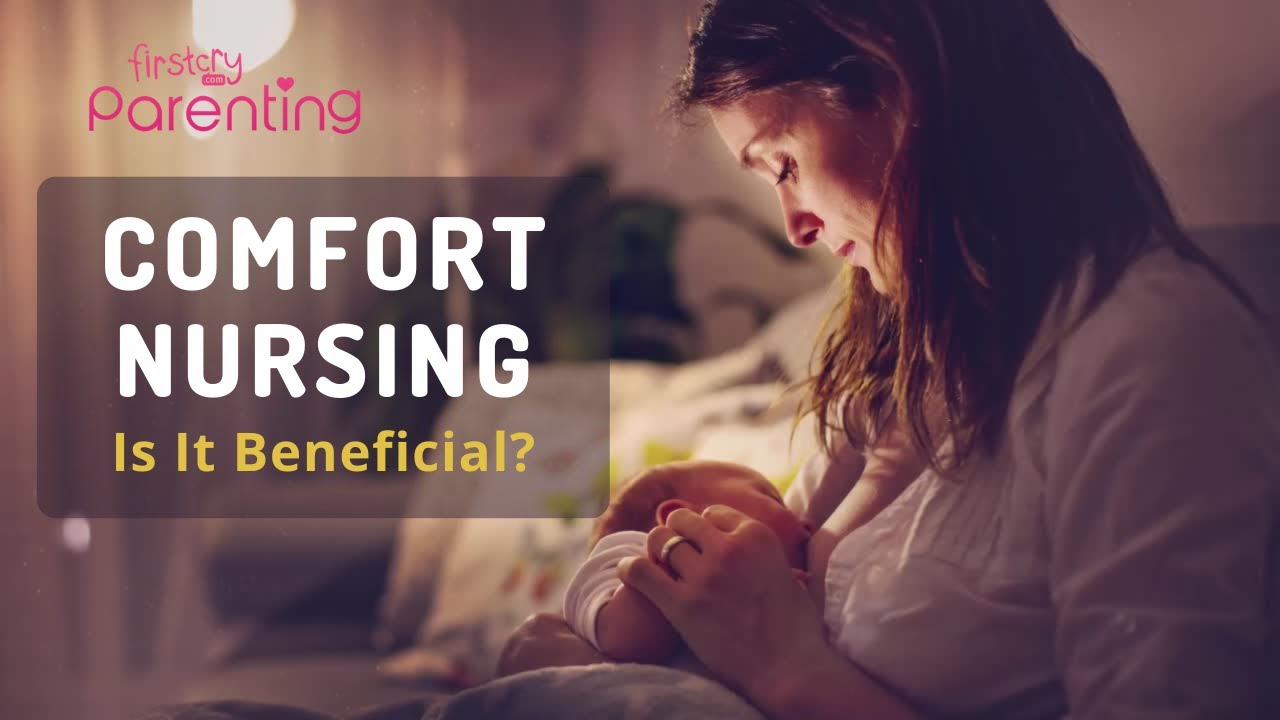 Opinions on comfort nursing? : r/breastfeeding