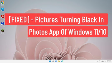 [FIXED] - Pictures Turning Black In Photos App Of Windows 11/10