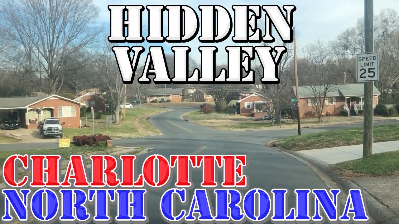 Charlotte Neighborhood Drive Hidden Valley YouTube