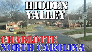 Charlotte Neighborhood Drive - Hidden Valley Charlotte Neighborhood Drive - Hidden Valley
