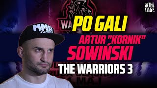 Artur KORNIK SOWIŃSKI po wygranej na The Warrior 3: Nie jestem zadowolony, cieszę się na rewanż!