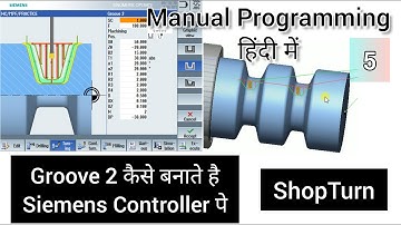 Grooving Cycle 2 | Groove Program ShopTurn | Manual Programming | Siemens CNC | SinuTrain Sinumerik