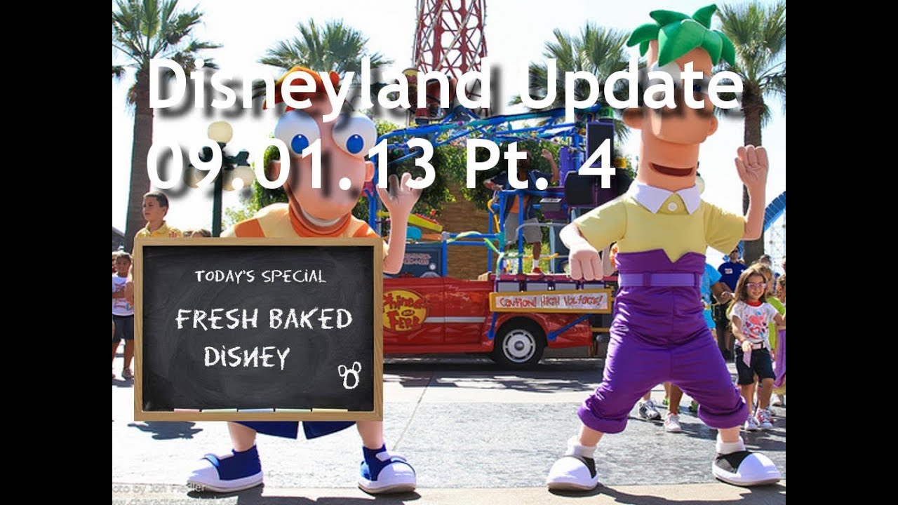 Disneyland Update 08 31 13 Pt 4 Fresh Baked Disney Hd Youtube