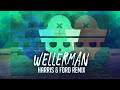 Wellerman harris  ford remix  captain x