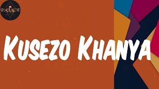 (Lyrics) Kusezo Khanya - Sam Deep