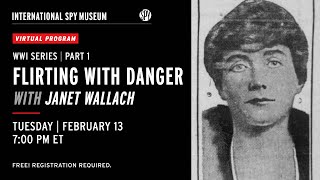 Flirting with Danger: The Mysterious Life of Marguerite Harrison, Socialite Spy by International Spy Museum 1,523 views 2 months ago 52 minutes