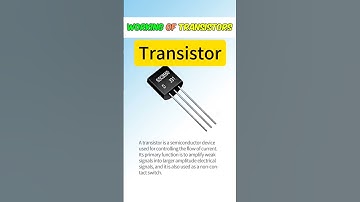 Working of Transistors #transistor #transistors #electronics