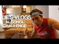 ILIE'S VLOGS ALCOHOL CHALLENGE