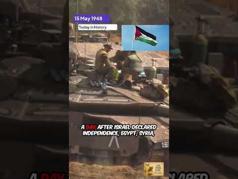 May 15 1948 Arab Israeli War Begins The Day After Independence 
