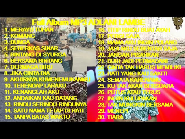 Full Album ADLANI RAMBE Cover MP3 Terbaik 2023 Spesial MERAYU TUHAN !!! class=