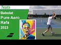 Test de la raquette de tennis babolat pure aero rafa 290g 2023