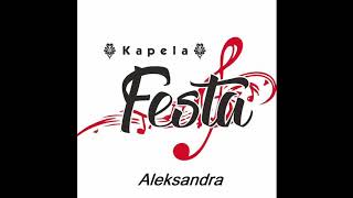Kapela Festa - Aleksandra chords