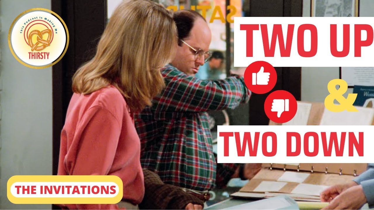 Seinfeld Podcast | Two Up and Two Down | The Invitations