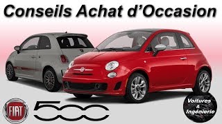 OCCASION : FIAT 500  CONSEILS D'ACHAT