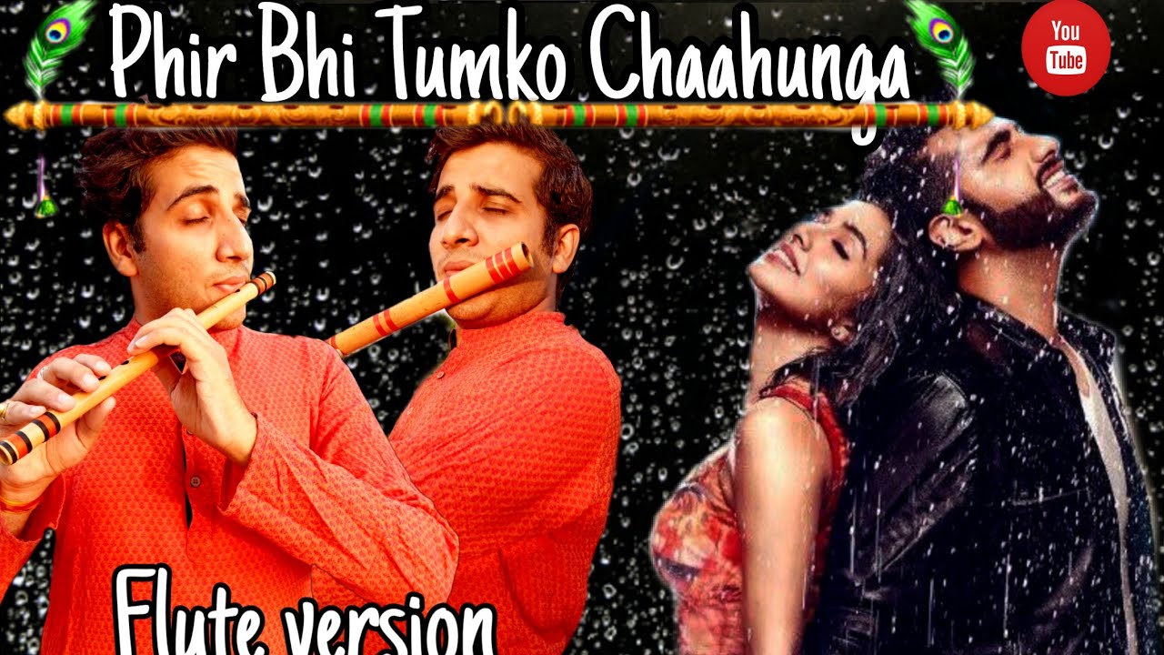 Phir Bhi Tumko Chahunga | Flute cover | Chinmay Gaur