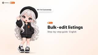 Bulk-edit listings | Customaly