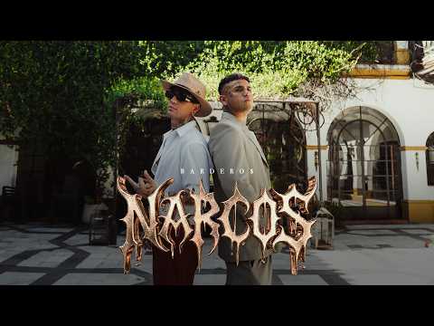 BARDERO$ - Narcos (Video Oficial)