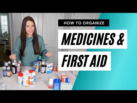 The Best Way to Organize Medications and First Aid Supplies