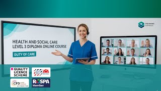 Health and Social Care Level 3 Diploma Online Course | Duty of Care