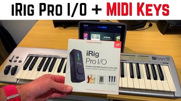 iRig Pro I/O - MIDI Keyboard connection on iPad/iPhone (GarageBand)