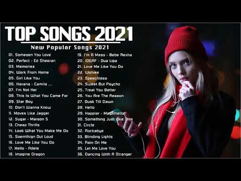 เพลงสากล 2021 | ฮิต 40 อันดับ รวมเพลงใหม่ล่าสุด เพราะๆ2021