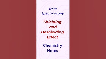 🔬 Shielding & Deshielding Effect | NMR Spectroscopy Important Concept 💡#mscchemistry #bubhopal #NMR