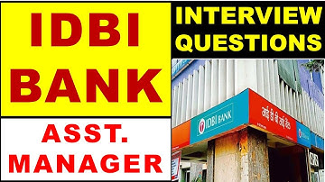 IDBI BANK | ASSISTANT MANAGER | INTERVIEW | PREPARATION | QUESTIONS | #BANK