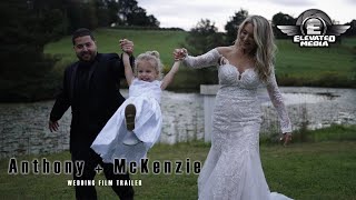 Anthony & McKenzie | Wedding Film Trailer