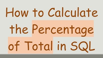 How to Calculate the Percentage of Total in SQL