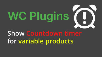 [WooCommerce Plugins] Show Countdown timer for variable products