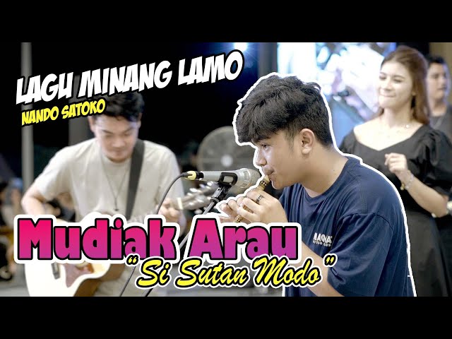 Lagu Minang Lamo!!! Mudiak Arau (Si Sutan Mudo) Live Ngamen, Nando Satoko class=