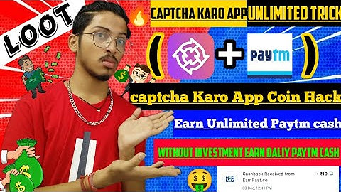 🤑2021 BEST SELF EARNING APP | Captcha Karo EARN UNLIMITED MONEY TRICK |🔥 EARN DALLY FREE PAYTM CASH