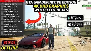 GTA SA Definitive Mobile (Android/iOS) New CLEO MOD Menu Cheat - 4K UHD GFX Graphics Mod